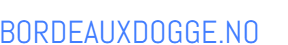Bordeauxdogge.no